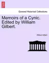 Memoirs of a Cynic. Edited by William Gilbert. cover