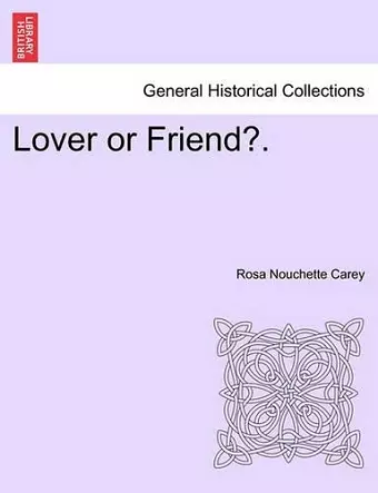 Lover or Friend?. cover