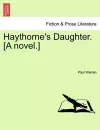 Haythorne's Daughter. [A Novel.] cover