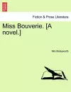 Miss Bouverie. [A Novel.] cover