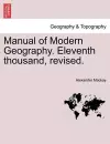 Manual of Modern Geography. Eleventh thousand, revised. cover