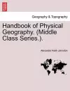 Handbook of Physical Geography. (Middle Class Series.). cover