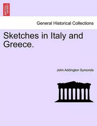 Sketches in Italy and Greece. cover