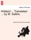Holland ... Translated ... by M. Saltire. cover