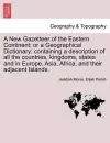 A New Gazetteer of the Eastern Continent; or a Geographical Dictionary cover
