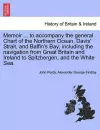 Memoir ... to accompany the general Chart of the Northern Ocean, Davis' Strait, and Baffin's Bay; including the navigation from Great Britain and Ireland to Spitzbergen, and the White Sea. cover