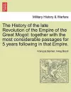 The History of the Late Revolution of the Empire of the Great Mogol cover