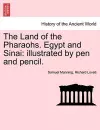 The Land of the Pharaohs. Egypt and Sinai cover