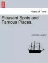 Pleasant Spots and Famous Places. cover