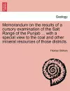 Memorandum on the Results of a Cursory Examination of the Salt Range of the Punjab ... with a Special View to the Coal and Other Mineral Resources of Those Districts. cover