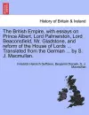 The British Empire, with Essays on Prince Albert, Lord Palmerston, Lord Beaconsfield, Mr. Gladstone, and Reform of the House of Lords ... Translated from the German ... by S. J. Macmullan. cover