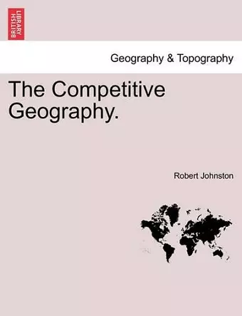 The Competitive Geography. cover