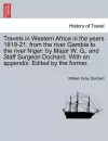 Travels in Western Africa in the Years 1819-21, from the River Gambia to the River Niger cover