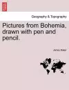 Pictures from Bohemia, Drawn with Pen and Pencil. cover