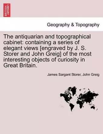 The Antiquarian and Topographical Cabinet cover