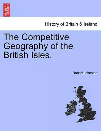 The Competitive Geography of the British Isles. cover