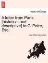 A Letter from Paris [Historical and Descriptive] to G. Petre, Esq. cover