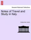 Notes of Travel and Study in Italy. cover