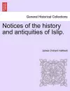 Notices of the History and Antiquities of Islip. cover