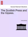 The Scottish Press and the Gipsies. cover