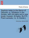 Sophia's Letter to the Baron of Geramb; Or, Whiskers in the Dumps, with Old Sighs Set to New Tunes. a Poem. [a Satire. by P.P., Poet Laureate, i.e. G. Daniel.] cover