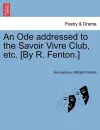 An Ode Addressed to the Savoir Vivre Club, Etc. [by R. Fenton.] cover