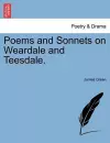 Poems and Sonnets on Weardale and Teesdale. cover