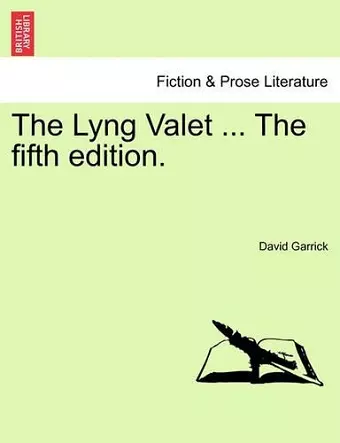The Lyng Valet ... the Fifth Edition. cover