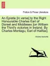 An Epistle [In Verse] to the Right Honourable Charles Earl of Dorset and Middlesex [On William the Third's Victories in Ireland. by Charles Montagu, Earl of Halifax]. cover