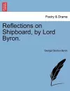 Reflections on Shipboard, by Lord Byron. cover