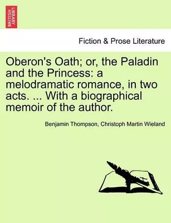 Oberon's Oath; Or, the Paladin and the Princess cover