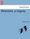 Mirandola, a Tragedy. Second Edition cover