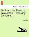 Guthrum the Dane, a Tale of the Heptarchy. [In Verse.] cover