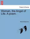 Woman, the Angel of Life. a Poem. cover