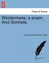 Windermere; A Poem. and Sonnets. cover