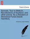 Sonnets, Tour to Matlock, Recollections of Scotland, and Other Poems. by a Resident of Sherwood Forest [Sarah Hamilton]. cover