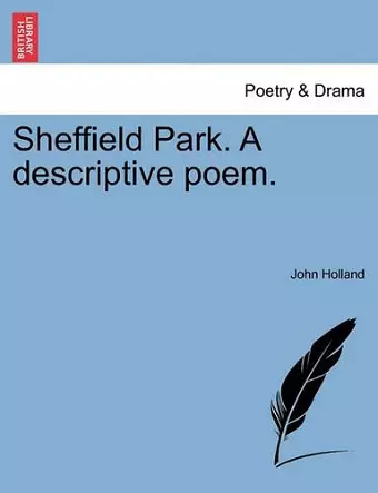 Sheffield Park. a Descriptive Poem. cover