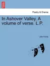 In Ashover Valley. a Volume of Verse. L.P. cover