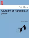 A Dream of Paradise. a Poem. cover