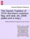 The Hawick Tradition of 1514 cover