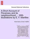 A Short Account of Pevensey and Its Neighbourhood ... with Illustrations by E. F. Marillier. cover