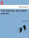 The Eternal, and Other Poems. cover