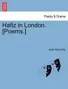 Hafiz in London. [Poems.] cover