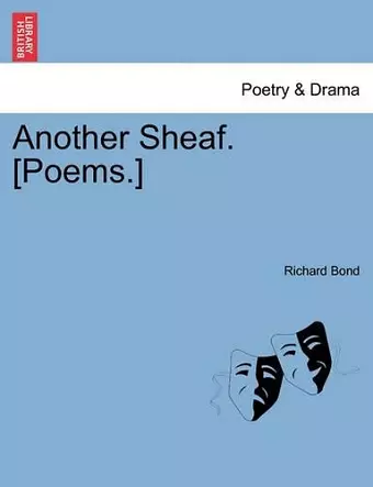 Another Sheaf. [Poems.] cover