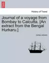 Journal of a Voyage from Bombay to Calcutta. [an Extract from the Bengal Hurkaru.] cover