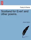 Scotland for Ever! and Other Poems. cover