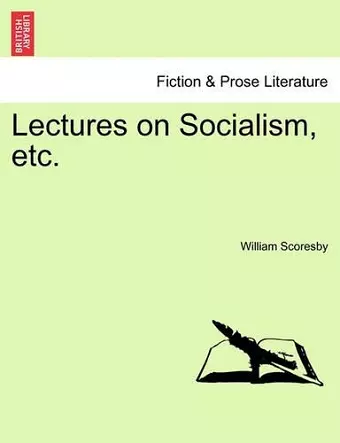 Lectures on Socialism, Etc. cover