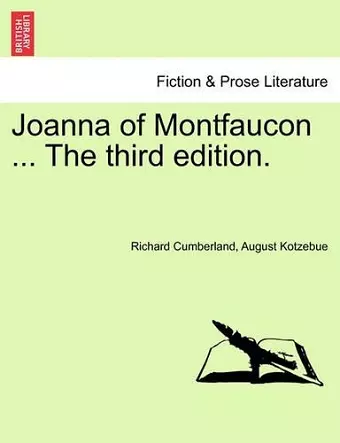 Joanna of Montfaucon ... the Third Edition. cover