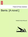 Berris. [A Novel.] cover