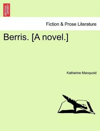 Berris. [A Novel.] cover